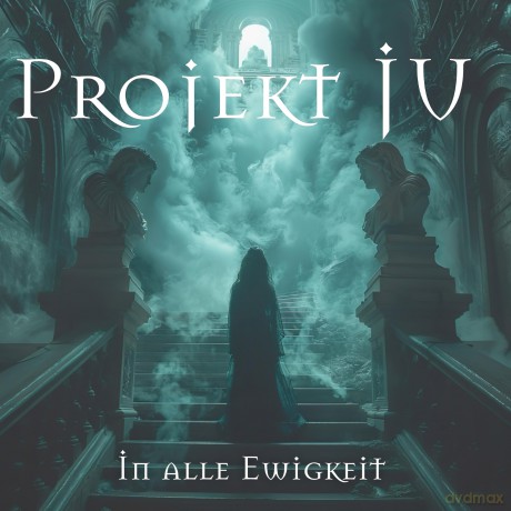 Projekt Ju: In Alle Ewigkeit [CD]