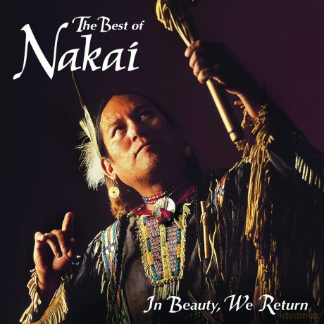 Nakai R Carlos: In Beauty We Return [CD]