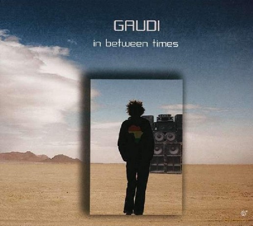 Gaudi: In Between Times [CD]