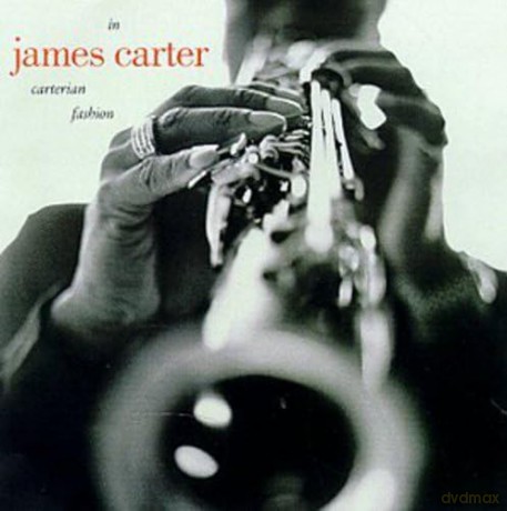 Carter James: In Carterian Fashion [CD]