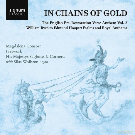 Magdalena Consort Fretwork His Majestys Sagbutts: In Chains Of Gold The English Prerestorati [CD]