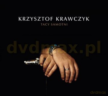 Krzysztof Krawczyk: Tacy samotni [CD]