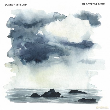 Hyslop Joshua: In Deepest Blue [CD]