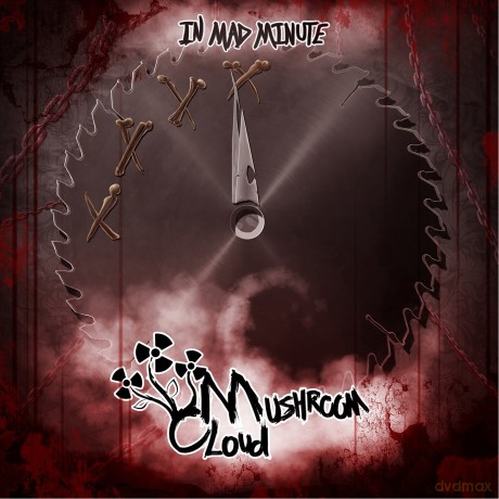Mushroom Cloud: In Mad Minute [CD]