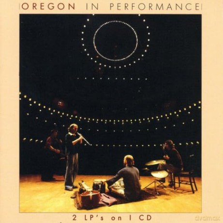 Oregon: In Performance [CD]