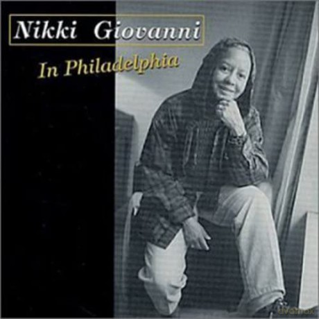 Nikki Giovanni: In Philadelphia [CD]