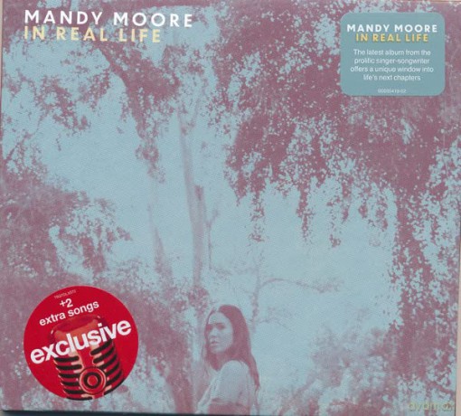 Mandy Moore: In Real Life + 2 Bonus Songs [CD]