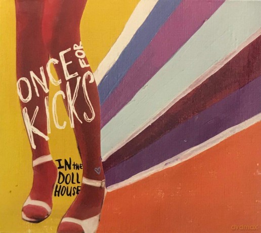 Once For Kicks: In The Dollhouse [CD]