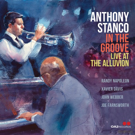 Stanco Anthony: In The Groove: Live At The Alluvion [CD]