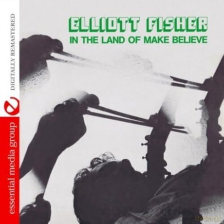 Fisher Elliott: In The Land Of Make Believe [CD]