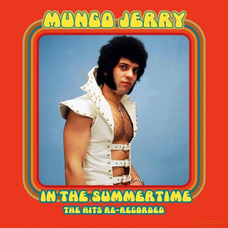 Mungo Jerry: In The Summertime: The Hits Re-Recorded [CD]