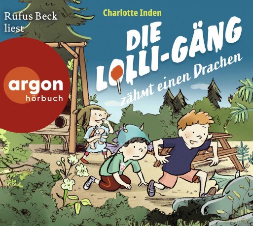 Beck Rufus: Inden-Die Lolli-Gng Zhmt Einen Drachen [CD]