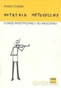 Notatnik metodyczny o grze skrzypcowej [KSIĄŻKA]