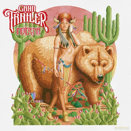 Gran Trailer: Indigena [CD]