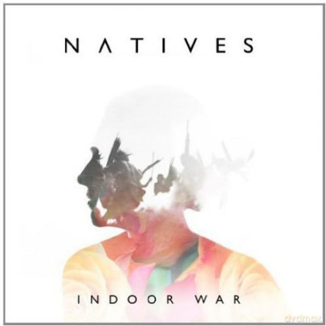 Natives: Indoor War [CD]