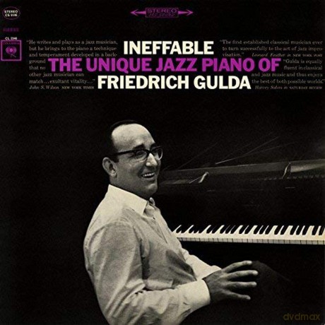 Friedrich Gulda: Ineffable: The Unique Jazz Piano Of Friedrich Guld [CD]