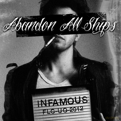 Abandon All Ships: Infamous [CD]