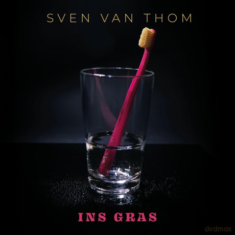 Thom Sven Van: Ins Gras [CD]