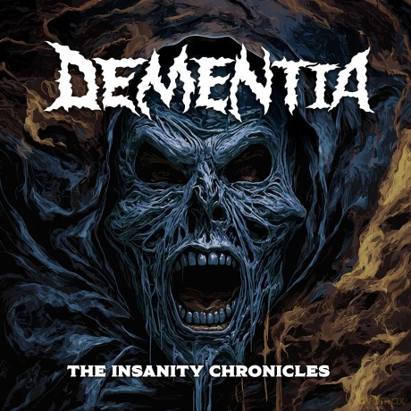 Dementia: Insanity Chronicles [CD]