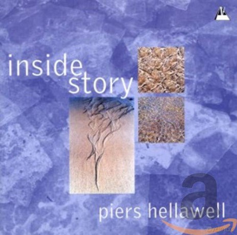 Hellawell Piers: Inside Story [CD]
