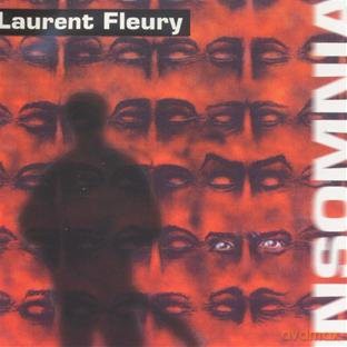 Laurent Fleury: Insomnia [CD]