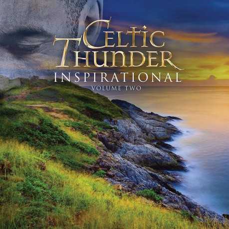 Celtic Thunder: Inspirational Volume Two [CD]