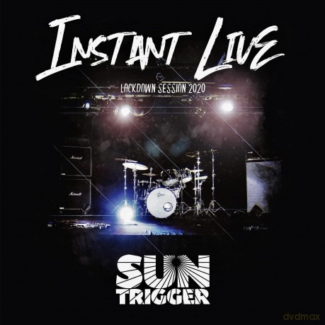 Suntrigger: Instant Live (Lockdown Session 2020) [CD]