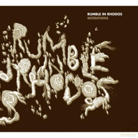 Rumble In Rhodos: Intentions [CD]