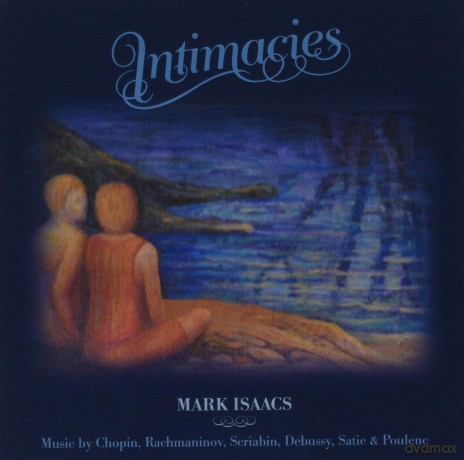 Isaacs Mark: Intimacies [CD]