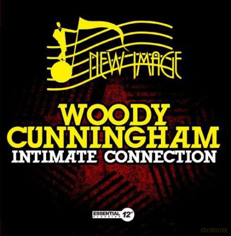 Cunningham Woody: Intimate Connection [CD]