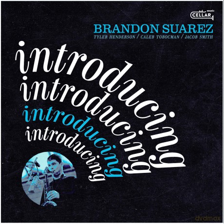 Brandon Suarez: Introducing [CD]