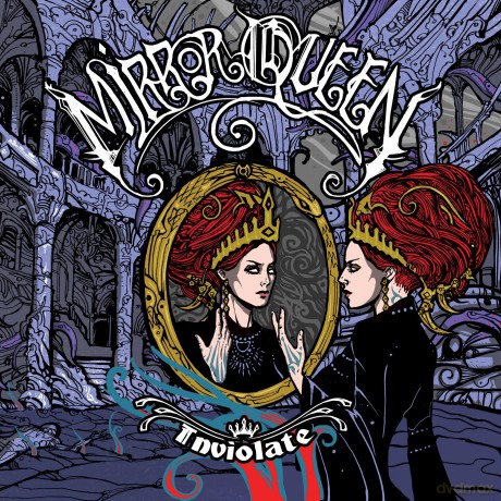 Mirror Queen: Inviolate [CD]