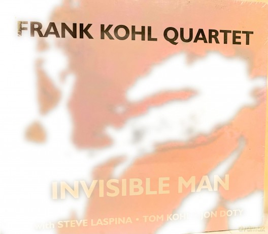 Kohl Frank Quartet: Invisible Man [CD]