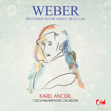 Von Weber: Invitation To The Dance Op. 65 J.260 [CD]