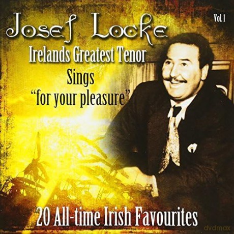 Josef Locke: Irelands Greatest Tenor (Vol.1) [CD]