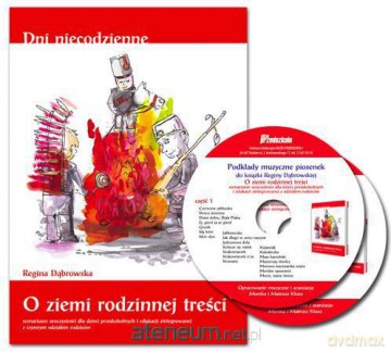 Regina Dąbrowska - O ziemi rodzinnej treści [KSIĄŻKA]+[2CD]
