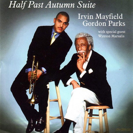 Irvin Mayfield-Half Past Autumn Suite: Irvin Mayfield-Half Past Autumn Suite [CD]