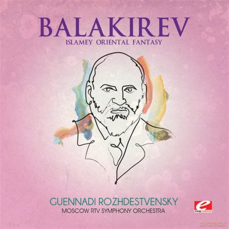 Balakirev: Islamey Oriental Fantasy [CD]