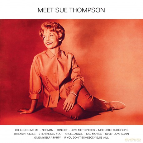 Sue Thompson: Meet Sue Thompson [CD]