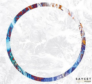 Saycet: MIRAGE [CD]
