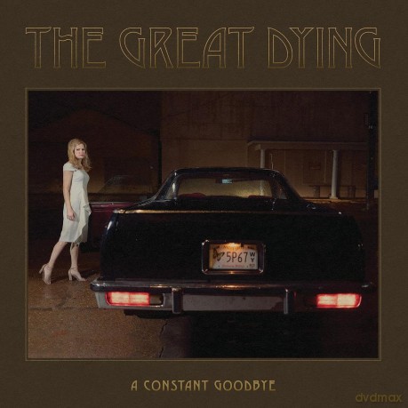The Great Dying: A Constant Goodbye [Winyl]