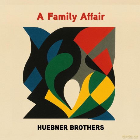 Huebner Brothers: A Family Affair [Winyl]