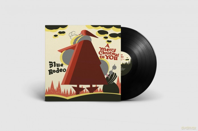 Blue Rodeo: A Merry Christmas To You [Winyl]