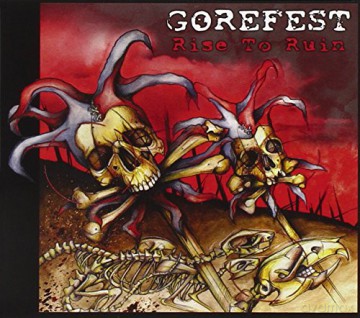 Gorefest: Rise To Ruin [CD]
