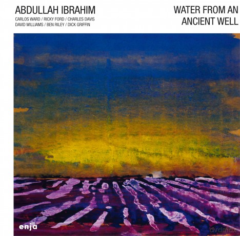 Abdullah Ibrahim-Water From An Ancient Well: Abdullah Ibrahim-Water From An Ancient Well [Winyl]