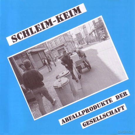 Schleimkeim: Abfallprodukte Der Gesellschaft [Winyl]