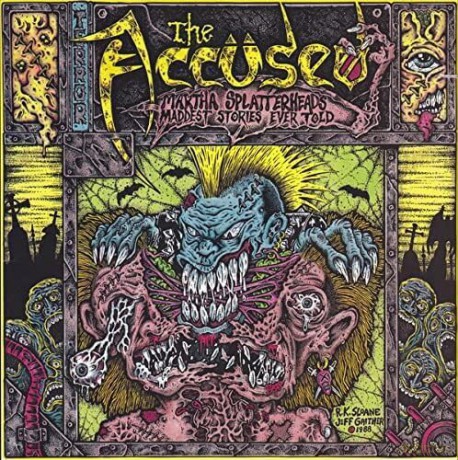 Accused The - Martha SplatterheadS Maddest Stories Ever Told: Accused The - Martha SplatterheadS Maddest Stories Ever Told [Winyl]