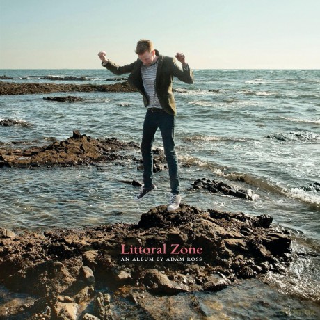 Adam Ross-Littoral Zone: Adam Ross-Littoral Zone [Winyl]