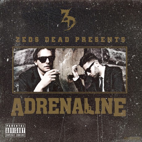 Zeds Dead: Adrenaline [Winyl]