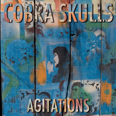 Cobra Skulls: Agitations [Winyl]